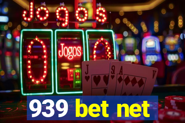 939 bet net